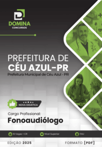 Novo Material: Apostila Fonoaudiólogo Céu Azul PR 2025