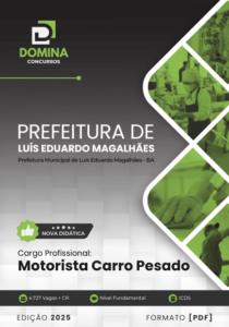 Novo Material: Apostila Motorista Carro Pesado Luís Eduardo Magalhães BA 2025