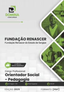 Novo Material: Apostila Pedagogia Fundação Renascer SE 2025