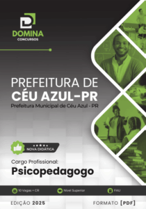 Novo Material: Apostila Psicopedagogo Céu Azul PR 2025