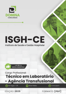 Novo Material: Apostila Técnico Laboratório Agência Transfusional ISGH CE 2025