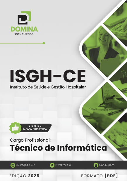 Novo Material: Apostila Técnico de Informática ISGH CE 2025