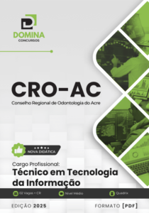 Novo Material: Apostila Técnico em Tecnologia da Informação CRO AC 2025