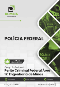 Apostila Perito Criminal Área Engenharia de Minas Polícia Federal 2025 – Atualizado Pós-edital