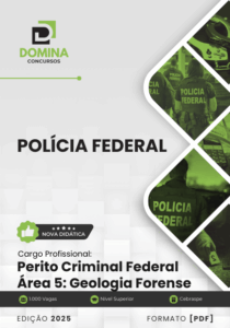 Apostila Perito Criminal Área Geologia Forense Polícia Federal 2025 – Atualizado Pós-edital