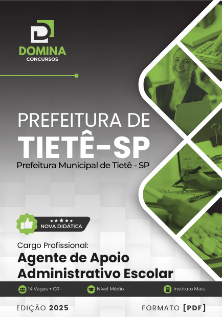 Novo Material: Apostila Agente de Apoio Administrativo Escolar Tietê SP 2025 Novo Material: Apostila Agente de Apoio Administrativo Escolar Tietê SP 2025