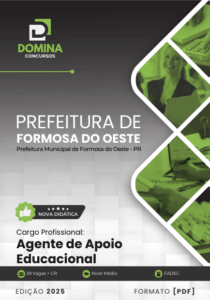 Novo Material: Apostila Agente de Apoio Educacional Formosa do Oeste PR 2025