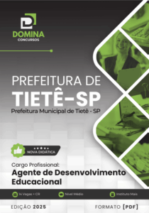 Novo Material: Apostila Agente de Desenvolvimento Educacional Tietê SP 2025
