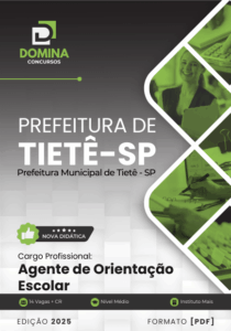 Novo Material: Apostila Agente de Orientação Escolar Tietê SP 2025