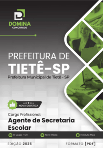 Novo Material: Apostila Agente de Secretaria Escolar Tietê SP 2025