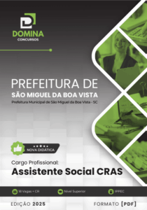 Novo Material: Apostila Assistente Social CRAS São Miguel da Boa Vista SC 2025