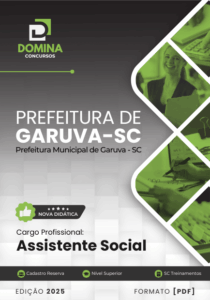 Novo Material: Apostila Assistente Social Garuva SC 2025