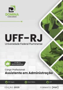 Novo Material: Apostila Assistente em Administração UFF RJ 2025