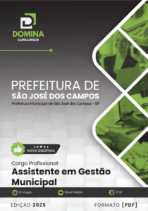 Novo Material: Apostila Assistente em Gestão Municipal São José dos Campos SP 2025