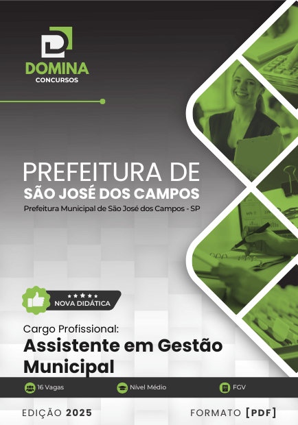 Novo Material: Apostila Assistente em Gestão Municipal São José dos Campos SP 2025