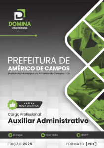 Novo Material: Apostila Auxiliar Administrativo Américo de Campos SP 2025