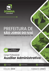 Novo Material: Apostila Auxiliar Administrativo São Jorge do Ivaí PR 2025