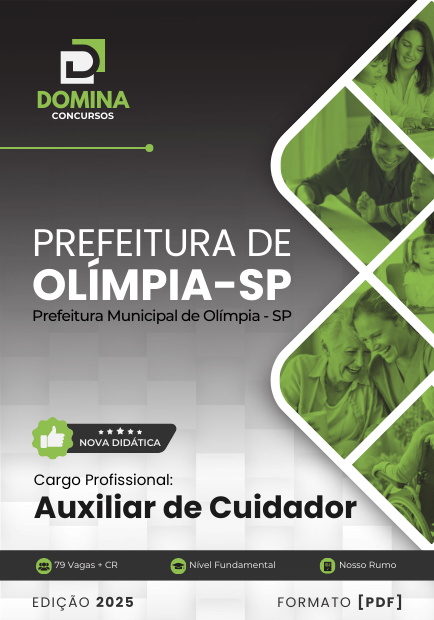 Novo Material: Apostila Auxiliar de Cuidador Olímpia SP 2025 Novo Material: Apostila Auxiliar de Cuidador Olímpia SP 2025
