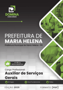 Novo Material: Apostila Auxiliar de Serviços Gerais Maria Helena PR 2025
