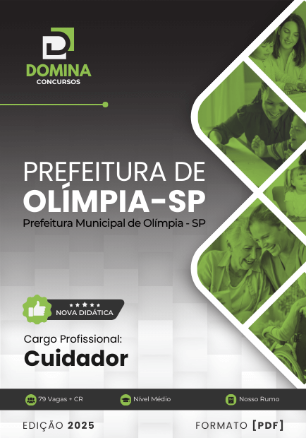 Novo Material: Apostila Cuidador Olímpia SP 2025 Novo Material: Apostila Cuidador Olímpia SP 2025