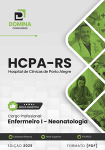 Novo Material: Apostila Enfermeiro Neonatologia HCPA RS 2025
