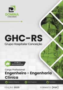 Novo Material: Apostila Engenheiro Engenharia Clínica GHC RS 2025