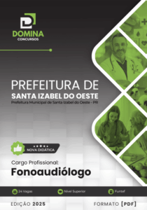 Novo Material: Apostila Fonoaudiólogo Santa Izabel do Oeste PR 2025