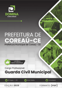 Novo Material: Apostila Guarda Civil Municipal Coreaú CE 2025