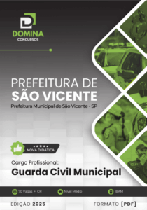 Novo Material: Apostila Guarda Civil Municipal São Vicente SP 2025