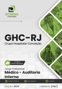 Novo Material: Apostila Médico Auditoria Interna GHC RJ 2025