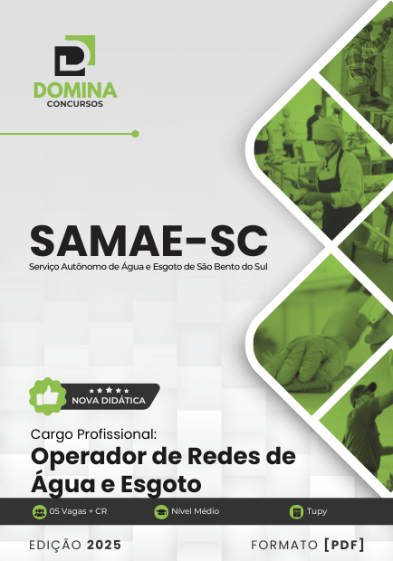 Novo Material: Apostila Operador Redes Água SAMAE São Bento do Sul SC 2025 Novo Material: Apostila Operador Redes Água SAMAE São Bento do Sul SC 2025