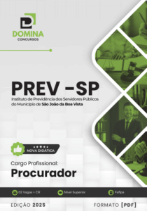 Novo Material: Apostila Procurador PREV São João Boa Vista SP 2025