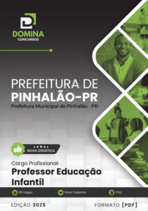 Novo Material: Apostila Professor de Educação Infantil Pinhalão PR 2025