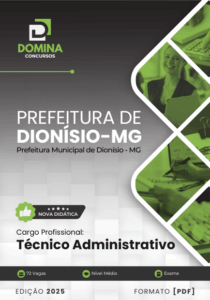 Novo Material: Apostila Técnico Administrativo Dionísio MG 2025