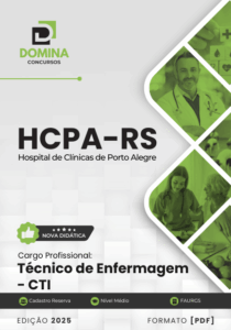 Novo Material: Apostila Técnico de Enfermagem CTI HCPA RS 2025