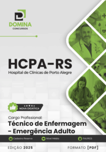 Novo Material: Apostila Técnico de Enfermagem Emergência Adulto HCPA RS 2025