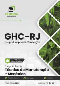 Novo Material: Apostila Técnico de Manutenção Mecânico GHC RJ 2025