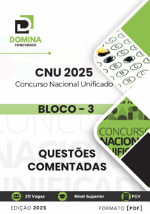 200 Questões Comentadas CNU 2025 – BLOCO 3 – Atualizado Pós-edital