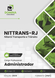 Apostila Administrador NITTRANS RJ 2025: Domine os Estudos e Prepare-se para o Sucesso!