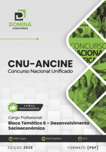 Apostila BLOCO 6 Desenvolvimento Socioeconômico ANCINE CNU 2025 – Atualizado Pós-edital