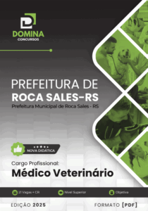 Apostila Médico Veterinário 2025: Roca Sales, RS – Conteúdos Atualizados e Relevantes