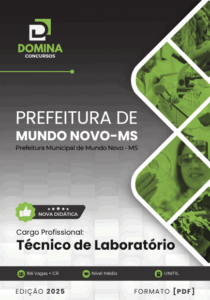 Apostila Técnica de Laboratório 2025: Diretrizes e Práticas em Mundo Novo – MS
