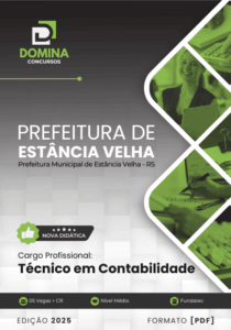 Apostila Técnica em Contabilidade – Estância Velha, RS 2025: Conteúdo Completo e Atualizado