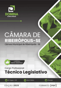 Apostila Técnico Legislativo 2025: Câmara Municipal de Ribeirópolis – SE