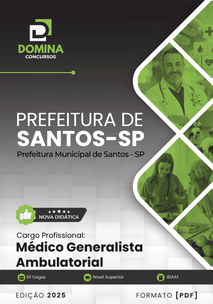 Apostila do Médico Generalista Ambulatorial – Prefeitura de Santos SP 2025 Apostila do Médico Generalista Ambulatorial – Prefeitura de Santos SP 2025
