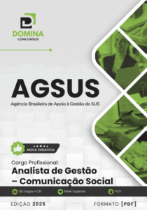 Apostila para Analista de Gestão em Comunicação Social – AgSUS 2025: Guia Completo