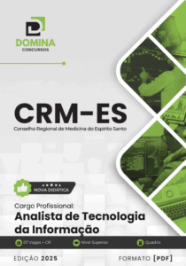 Apostila para Analista de Tecnologia da Informação – CRM ES 2025: Conteúdos e Diretrizes