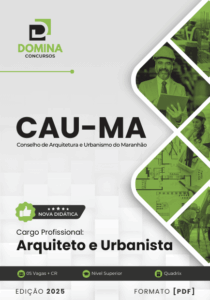 Apostila para Arquiteto e Urbanista CAU MA 2025: Guia Completo de Estudos
