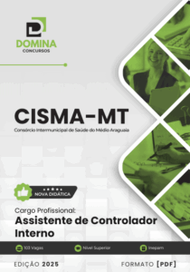 Apostila para Assistente de Controlador Interno – CISMA MT 2025: Conteúdo Completo