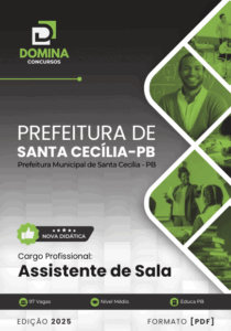 Apostila para Assistente de Sala – Santa Cecília PB 2025: Guia de Estudos Completo